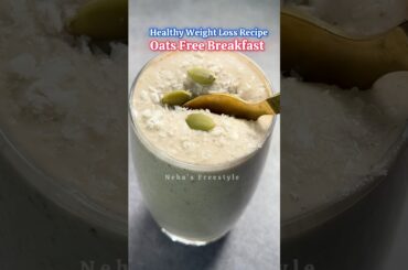 High Protein Oats Free Smoothie for Weight.Breakfast Smoothie for Fast Weight Loss #shorts #ytshorts