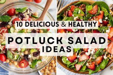 10 Delicious and Healthy Potluck Salad Ideas #EasySaladRecipes #HealthySaladRecipes