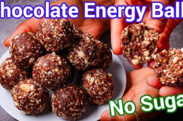 No Sugar Chocolate Energy Balls - No Bake | High Protein Dessert | Easy Healthy Snack Recipe