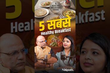 Top 5 Healthy Indian Breakfast Options | Diet Tips ft. Dietician Kajal Agarwal