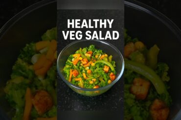 Healthy Salad Recipe | Simple & Tasty Vegetables Salad/#short #shortvideo