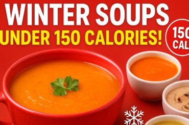 Soup recipes (Seven healthy Winter Soups recipes for weight-loss)