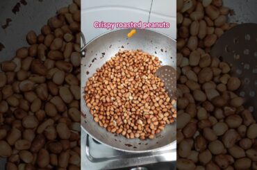 Crispy crunchy roasted peanuts | 10 minutes healthy #snack #proteins #roastedpeanut #shorts #healthy