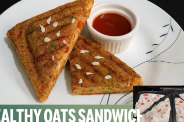 Healthy Oats Cheese Sandwich for Weight Loss | Low Calorie High Protein Breakfast