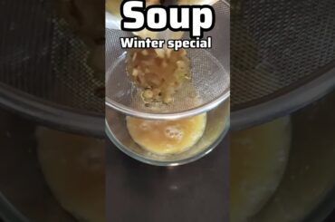 winter special soup #shorts #soup #recipe #ytshorts #youtubeshorts #viral #viralvideo #viralshorts