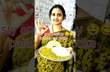 healthy, tasty and delicious dal palak tadka a healthy lunch recipe #indiandal #viral #shorts #food