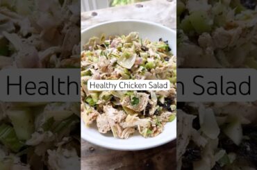 Healthy Chicken Salad (Chicken Salad Recipe) #shorts