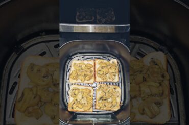 Air Fryer Mushroom Toast - Easy & Delicious! #mushroomrecipe #shorts #reels #toast #recipe #food