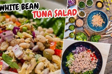 White Bean Tuna Salad Recipe | Healthy High-Protein Meal | Bean Salad Recipes | Canned Tuna Recipe