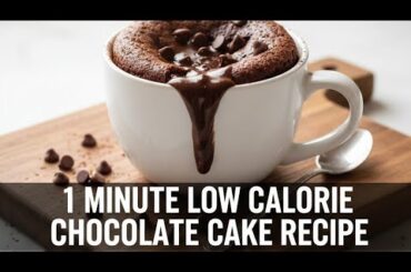1 minute low calorie chocolate cake recipe for weight loss- low calorie recipes