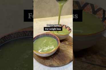 Detox soup for weight loss #broccoli #broccolisoup #healthysoups #healthysoup #weightlossrecipes