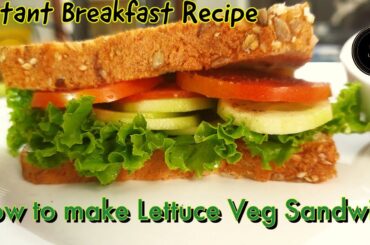 Amazing breakfast recipe under 1minute I Lettuce Veg Sandwich I Oil-free Recipe I Weightloss meal