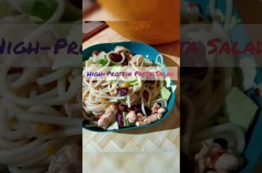 Red Beans Veggies Pasta Salad | Healthy & Quick High-Protein Salad Recipe #shorts #salad