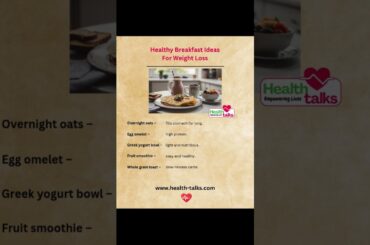 Healthy Breakfast Ideas For Weight Loss