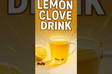 2 Cloves + Warm Lemon Water Recipe = Morning Magic #facts #easynutrition #clove