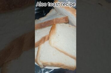 Aloo toast recipe for kids #breakfastrecipe  #lunchideas #cooking #viral #viralvideo #aloo Bered