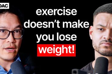 Exercise Doesn't Make You Lose Weight! Doctor Jason Fung