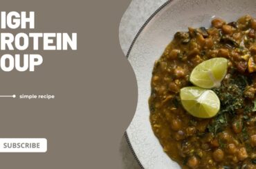 High-Protein Soup Recipe | 25g Protein per Bowl | Healthy, Low-Calorie & Super Filling