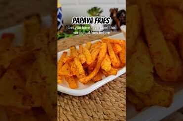 Crispy Papaya Fries Recipe | Low-Calorie French Fries | Instant Fryer French Fries #veggiefries