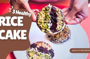 "3 HEALTHY Rice Cake Treats! Low-Calorie & Satisfying"