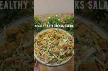 #soyachunkssnacks #salad #soyachunks #healthy #yummy  #protienrich #ytshorts #shortsfeed #shorts