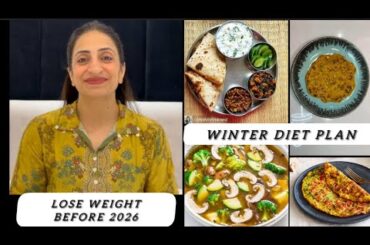 WINTER DIET PLAN / LOSE WEIGHT BEFORE 2026 / EASY DIET BY NISHA ARORA