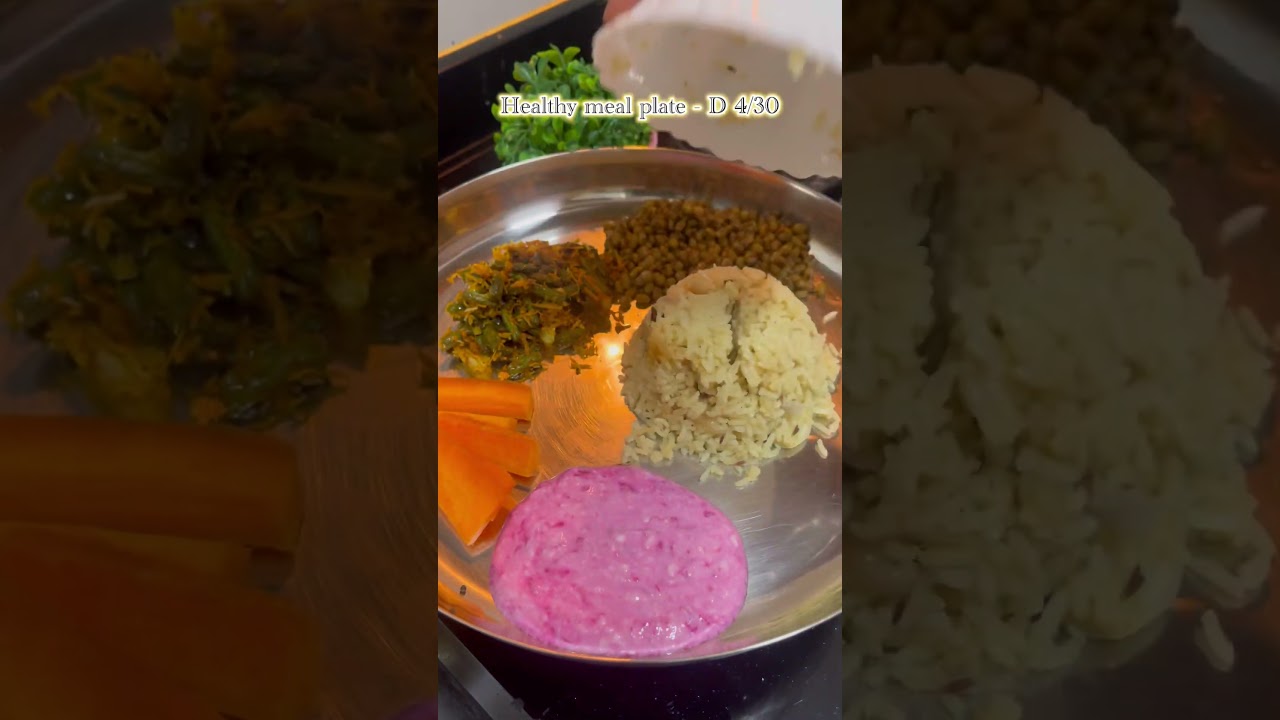 Healthy meal plate – d4/30 #ytshorts #healthyfood #shorts #meal #lunch #viralvideo #shortsfeed #yt Healthy meal plate - d4/30 #ytshorts #healthyfood #shorts #meal #lunch #viralvideo #shortsfeed #yt