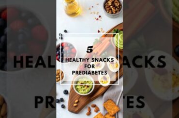 5 Healthy Snacks for Prediabetes - Quick and Easy Snack Ideas #prediabetesdiet #healthyeating #food