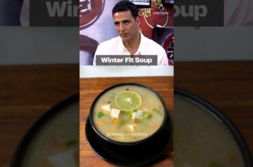 Akshay Kumar's Favourite Winter Fit Soup | Bajra Paneer Soup #akshaykumar #wintersoup #shorts