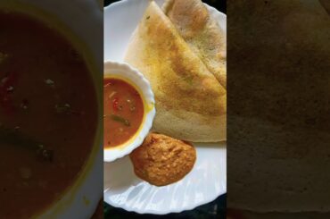 dosa sambar/healthy breakfast recipes/South Indian food/healthy breakfast#shorts#viral#food#recipe