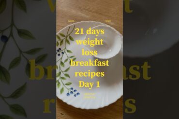 Weight loss breakfast day 1 | healthy breakfast | Dal kichidi & omalet | #shorts