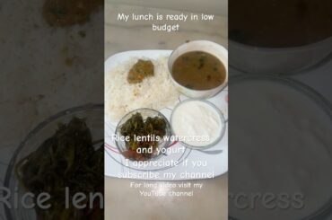 Healthy food idea on low budget family.lentils rice yogurt and watercress .#shortsfeed #food #lunch
