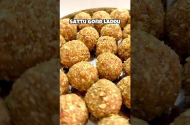Healthy Sattu Gond Laddu | Immunity + Strength
