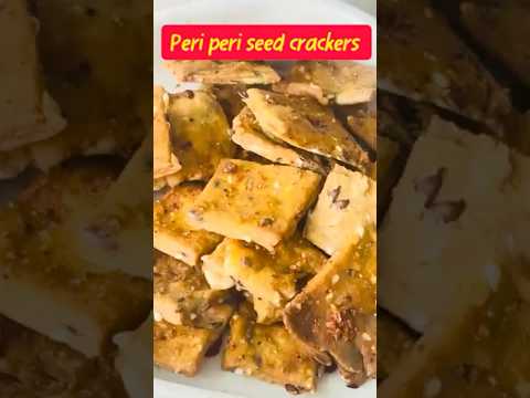 Crispy Peri Peri Seed Crackers | Healthy Snack Recipe | Short & Easy #snackysnacks #simplesnack Crispy Peri Peri Seed Crackers | Healthy Snack Recipe | Short & Easy #snackysnacks #simplesnack