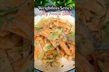 Weightloss Series 9 | High Protein Salad with creamy spicy Sauce | High Protein Salad #salad #shorts