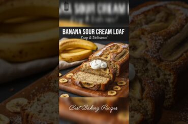 Banana Sour Cream Loaf #baking #recipe #trending #viral #easy #homemade #healthy #bread #sourcream