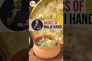 Basics of Malai Handi - tips & tricks Recipe By Food Fusion