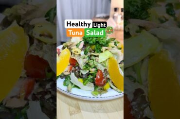 Healthy Light Tuna Salad #salad #saladrecipe #easysalad