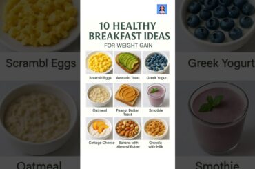 10 Healthy Breakfast Ideas for Weight Gain Start your day strong with these nutrient-packed.