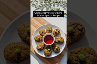 Winter Special Matar Cutlets #cutlets #lunchbox #food #ytshorts