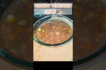 Healthy soup | low calorie soup | diet friendly soup #shorts