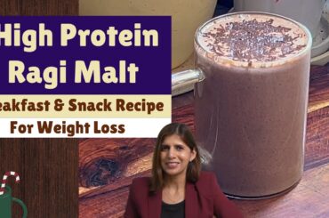Ragi Malt Recipe | Healthy High Protein ( 28g) Millet Winter Breakfast or Snack for Weight Loss