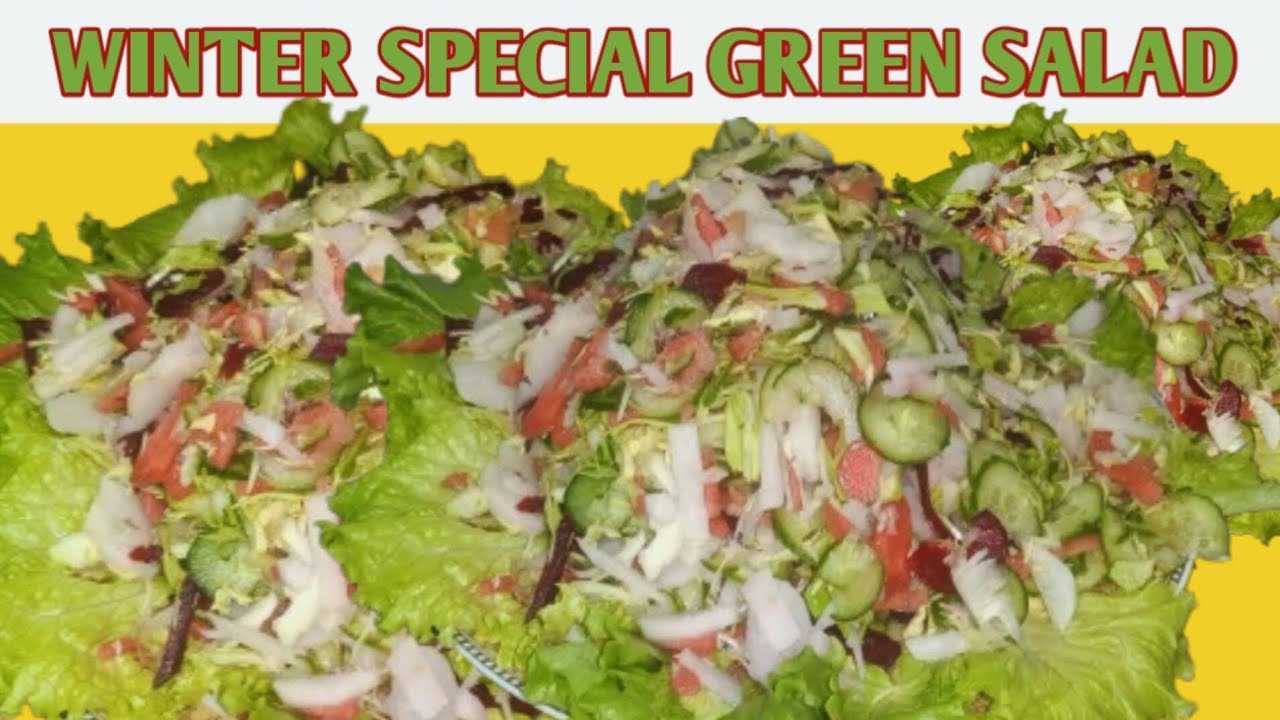 Winter Special Green Salad | Weight Loss Salad Recipe | Mix Vegetable Salad | Easy & Simple Salad Winter Special Green Salad | Weight Loss Salad Recipe | Mix Vegetable Salad | Easy & Simple Salad