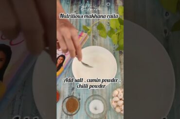 Makhana Raita #makhana #raita #recipe #shorts