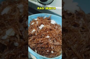 Ragi Semiya|breakfast|Recipe#Breakfast#recipe#healthy#cooking