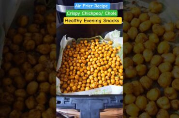 Air Frier easy crispy Chickpea || Chole recipe ||  Evening Snacks  || Health Food  #healthy #viral