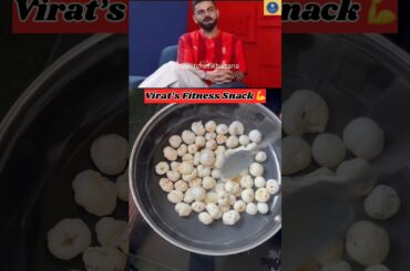 Virat Kohli’s Favorite Makhana Snack  #shorts #viratkohli