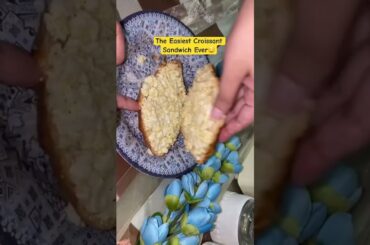 Quick Breakfast Croissant Sandwich #shorts #trending #croissant sandwich #quickbreakfastideas #yummy