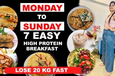 7  High Protein Breakfast for Flat Belly/Stomach In 5 Days| Fast Weight Loss|Dr.Shikha Singh