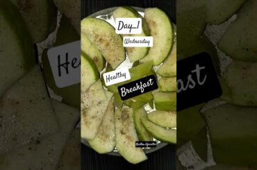 Day_1 routine #healthy breakfast #morningroutine #food #kridha_lifewiths#shortvideo #viral